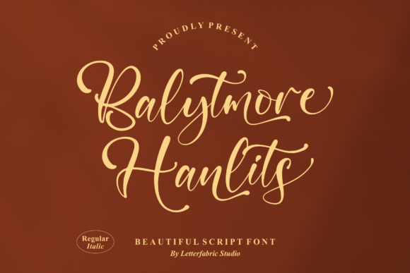 Balytmore Hanlits: A Script Font for Digital Branding