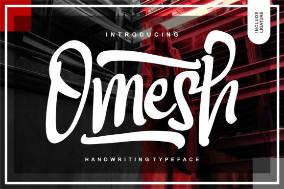 Omesh: A Timeless Handwritten Font for Branding