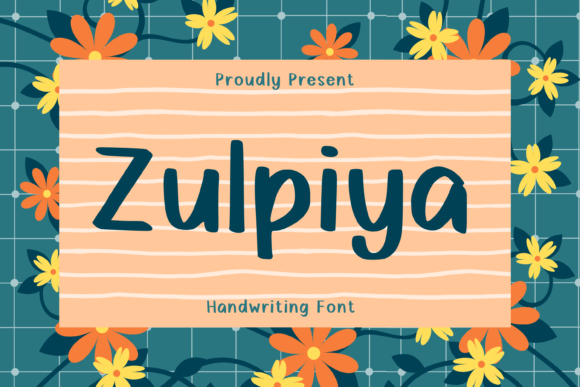 Zulpiya: A Friendly Handwritten Font for Branding